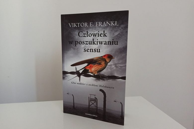Recenzja książki - Viktor Frankl „Człowiek w poszukiwaniu sensu”